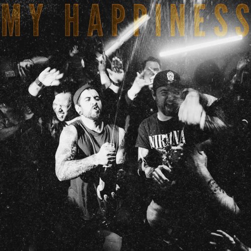 MY HAPPINESS