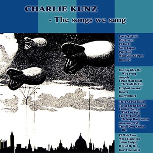 The Songs We Sang