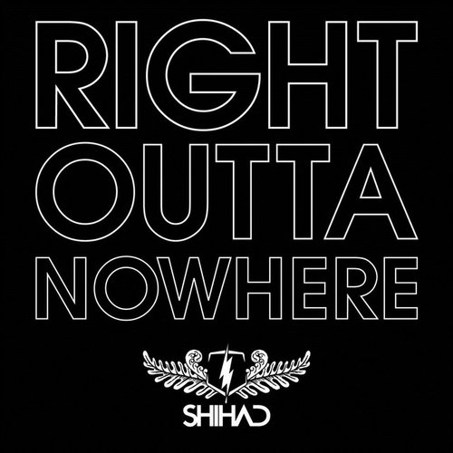 Right Outta Nowhere - Single