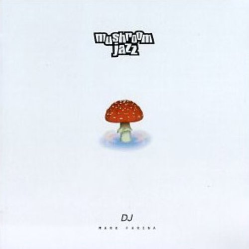 Mushroom Jazz