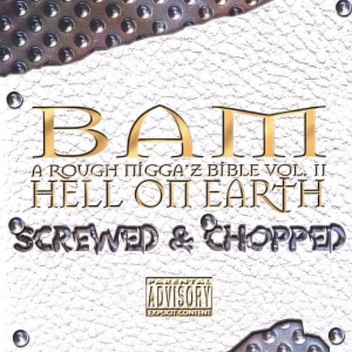 Hell On Earth (Screwed & Chopped)