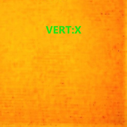 vert:x (the orange album)