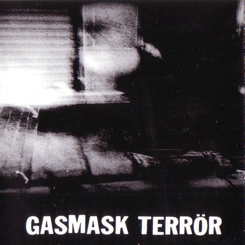 Gasmask Terrör