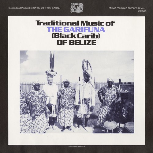 Traditional Music Of The Garifuna Of Belize