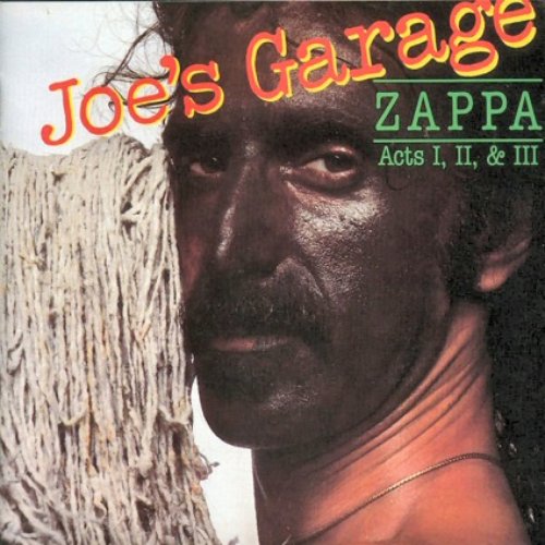 Joe's Garage (disc 1)