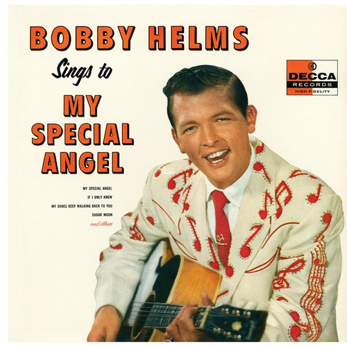 Bobby Helms Sings to My Special Angel