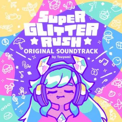 Super Glitter Rush Original Soundtrack