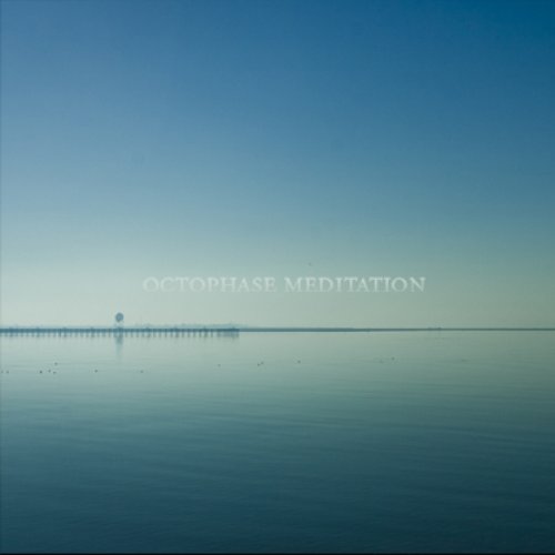 Octophase Meditation EP