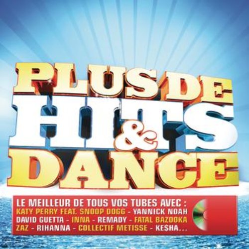 Plus Des Hits & Dance
