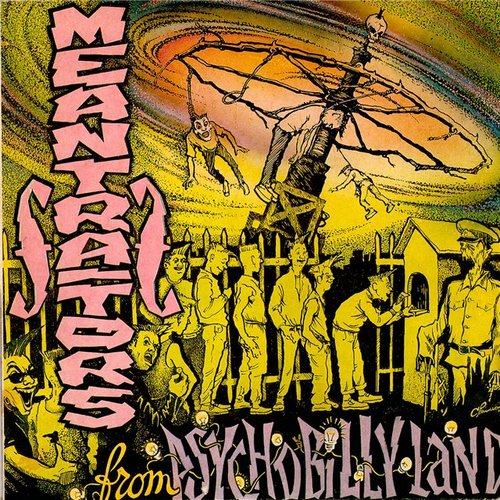 Meantraitors From Psychobillyland
