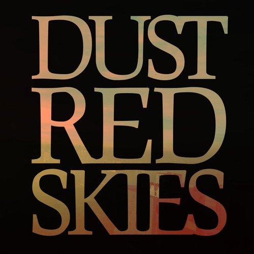Dust Red Skies