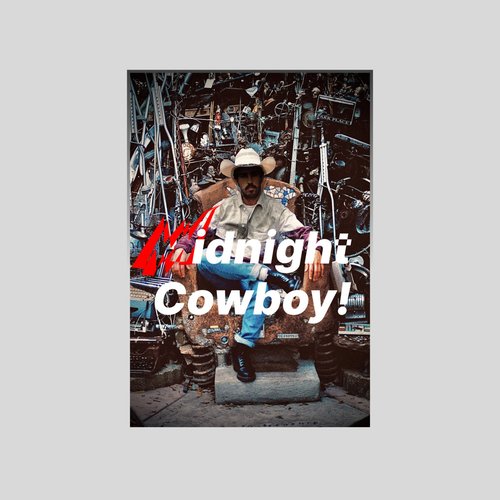 Midnight Cowboy!