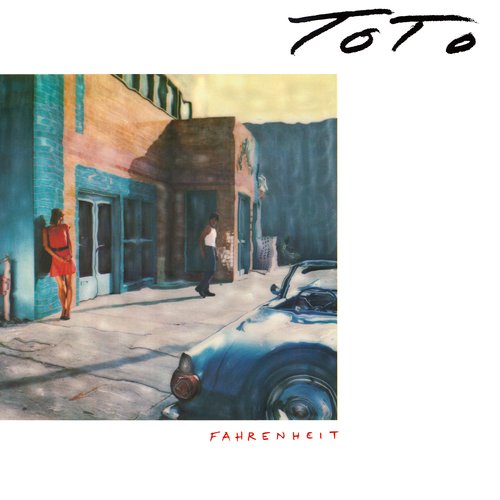 Fahrenheit — Toto | Last.fm