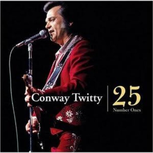 Conway Twitty - 25 Number Ones