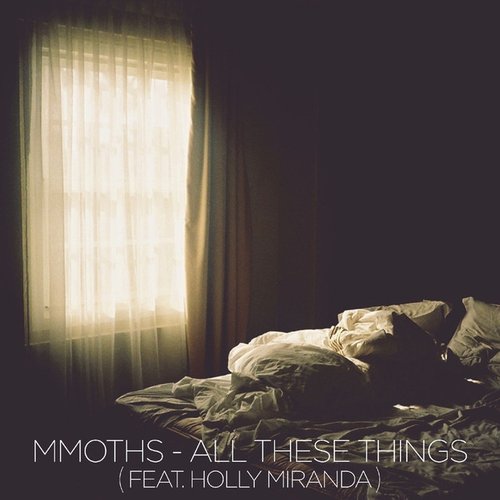 All These Things (feat. Holly Miranda) - Single