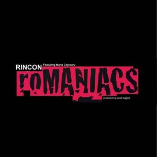 Romaniacs (feat. Maria Cojocaru)