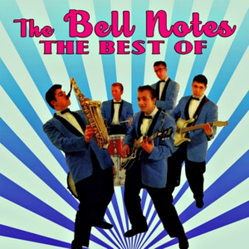 The Best Of The Bell Notes
