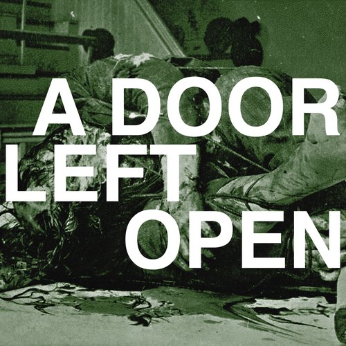 A Door Left Open [Explicit]