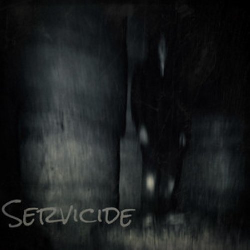 Servicide (I Hope it Kills You)