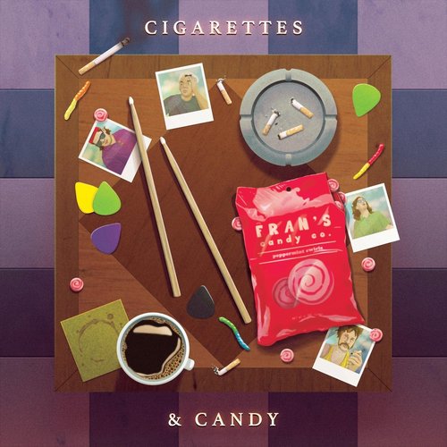 Cigarettes and Candy