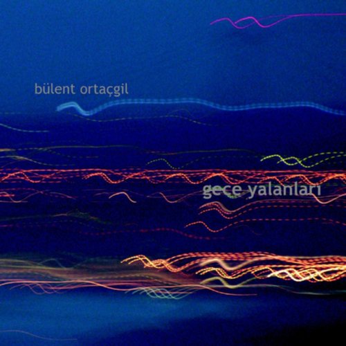 Gece Yalanlari