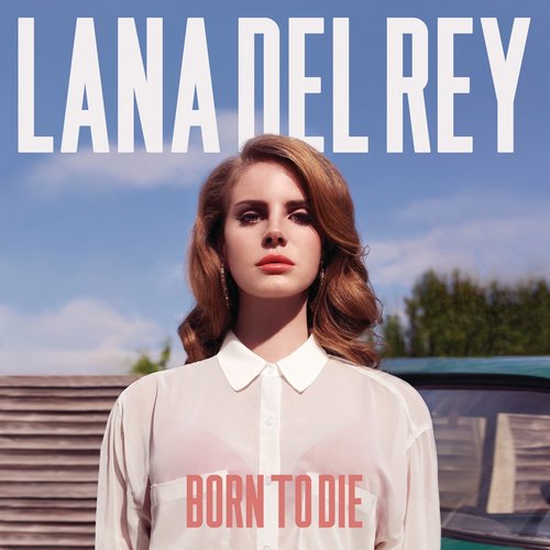 Born to Die (Deluxe Edition)