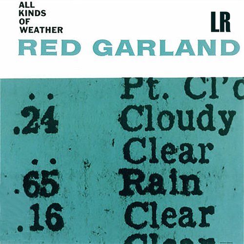 All Kinds of Weather (Remastered)