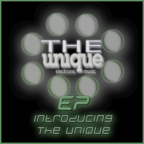 Introducing the Unique EP