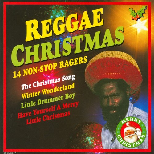 Reggae Christmas - 14 Non-Stop Ragers