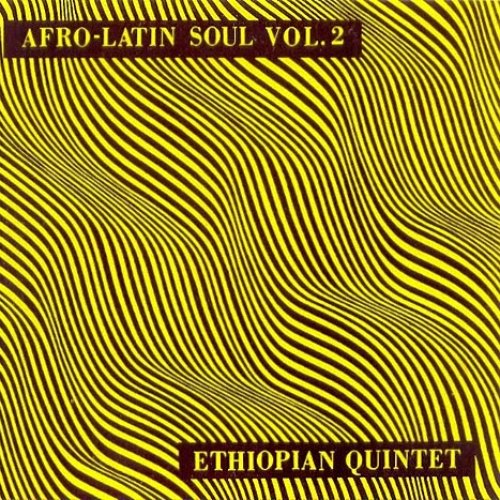Afro-Latin Soul Vol. 2