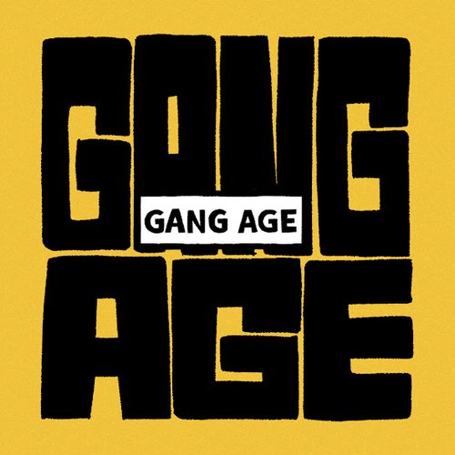 GANG AGE - EP