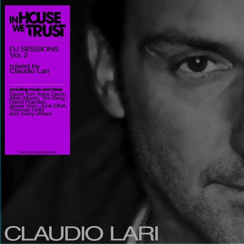 In House We Trust - DJ Sessions, Vol. 2 (Compiled By Claudio Lari)