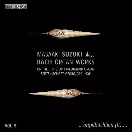 J.S. Bach: Organ Works, Vol. 5