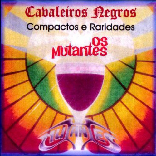 Cavaleiros Negros (compactos e raridades)