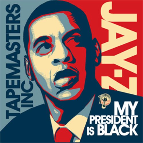 My President Is Black