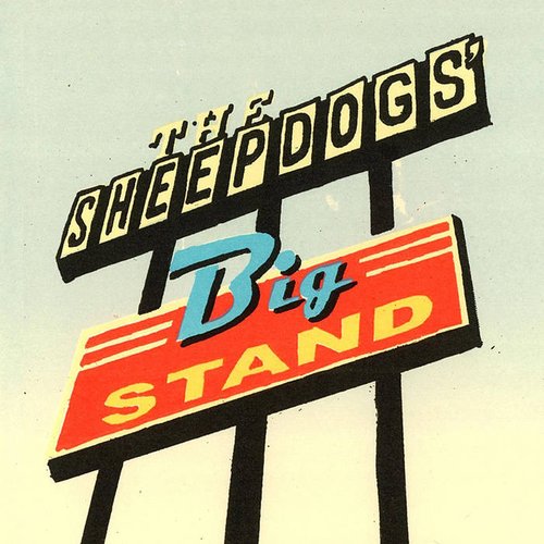 the Sheepdogs' Big Stand