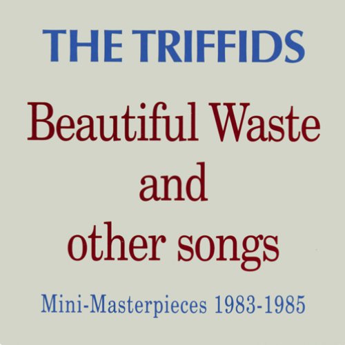 Beautiful Waste and other songs