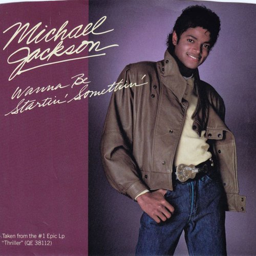Wanna Be Startin' Somethin'