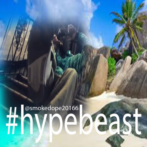 Hypebeast - Single