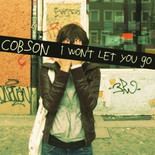 I Won't Let You Go