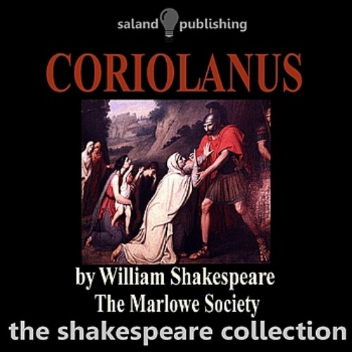 Coriolanus by William Shakespeare