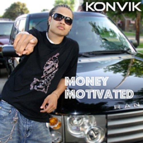 Money Motivated