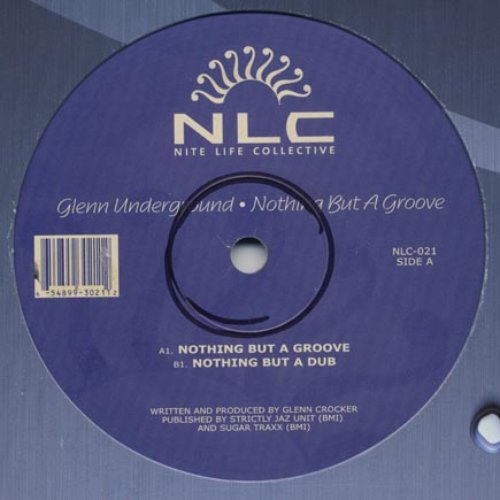 洋楽 Glenn Underground Nothing But A Groove Glenn Underground – Nothing But A Groove – Vinyl (Stickered