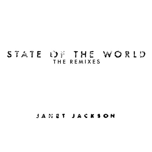 State Of The World (The Remixes)