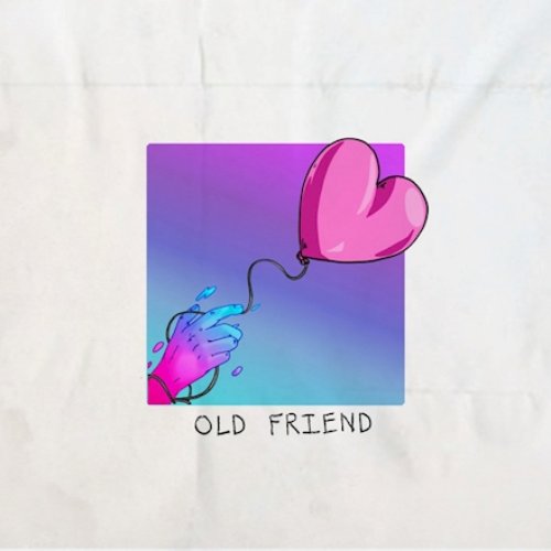 Old Friend - Single