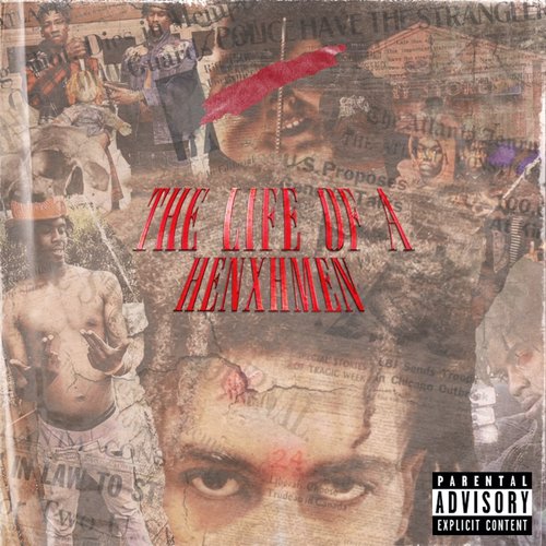 Life of a Henxhmen - EP