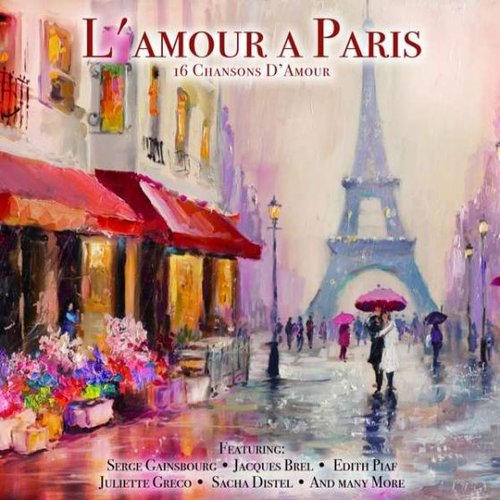 L'amour A Paris (16 Chansons D'amour)