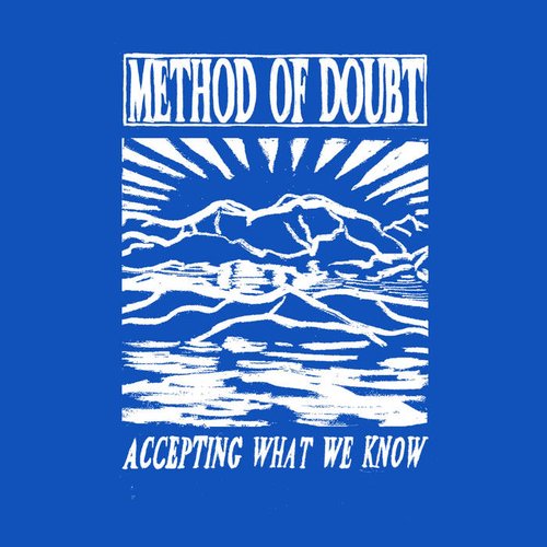Accepting What We Know - EP