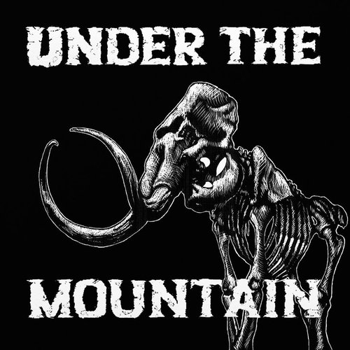 Under the Mountain