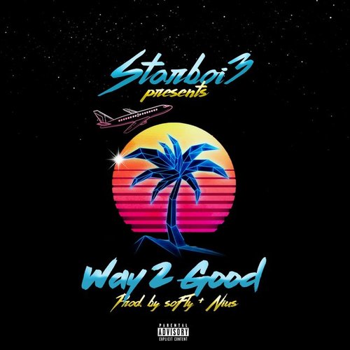 Way 2 Good - Single
